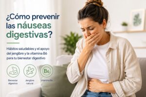 Náuseas digestivas prevención bienestar digestivo